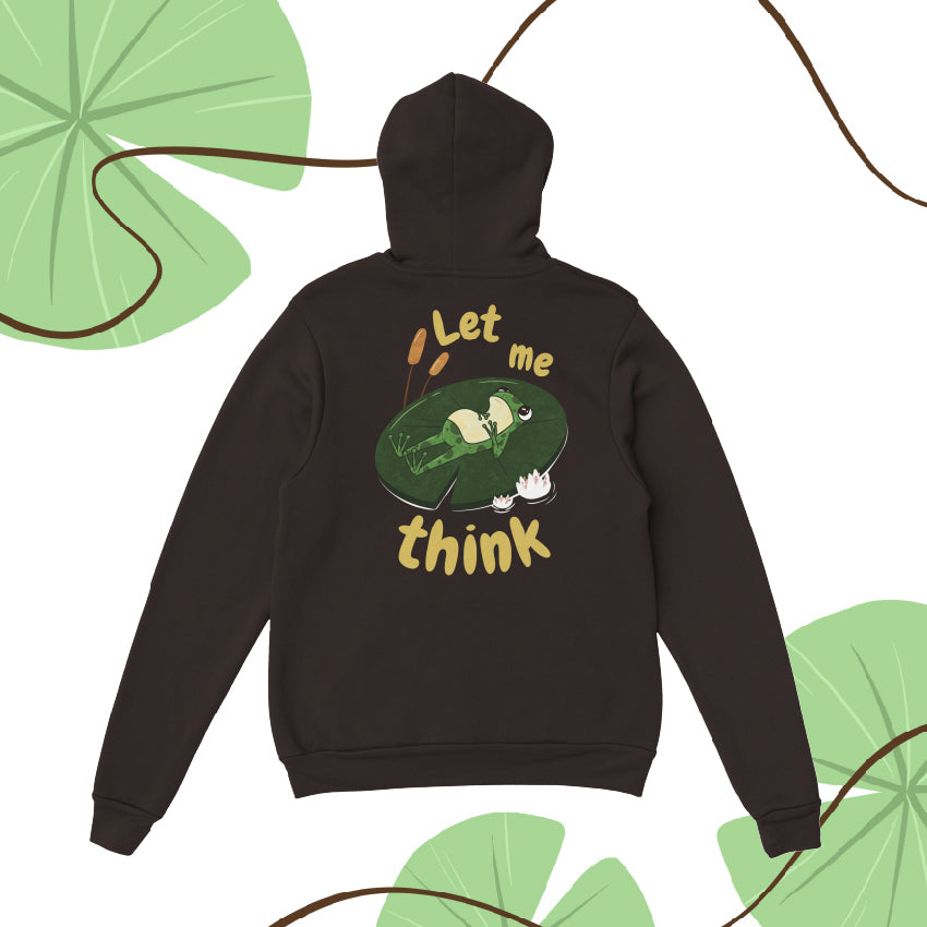 Felpa Unisex “Let Me Think” - Felpa  per Gente che Pensa (o Finge)